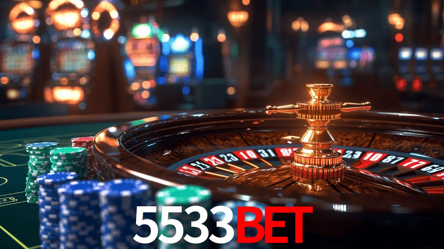 5533bet: Seu Especialista em Apostas Esportivas Brasileiras